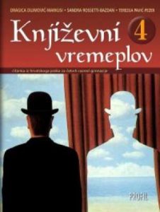 KNJIŽEVNI VREMEPLOV 4  čitanka za 4.razred gimnazije autora dragica d.markusi, p. pezer, r. bazdan