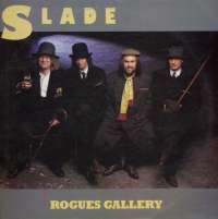 Gramofonska ploča Slade Rogues Gallery LSRCA 11115, stanje ploče je 10/10