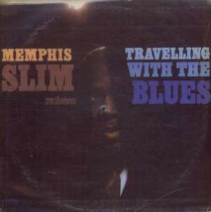 Gramofonska ploča Memphis Slim Travelling With The Blues 2221586, stanje ploče je 10/10