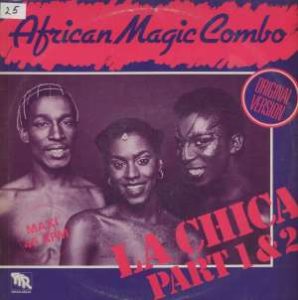 Gramofonska ploča African Magic Combo La Chica Part 1 & 2 (Original Version) WEAN 28.220, stanje ploče je 10/10