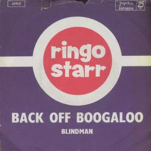 Back Off Boogaloo / Blindman Ringo Starr