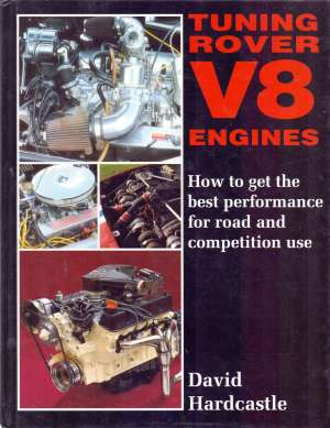 Tuning Rover V8 engines David Hardcastle tvrdi uvez