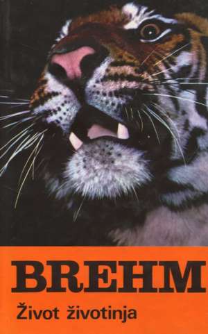 Život životinja Brehm, Alfred Edmund tvrdi uvez