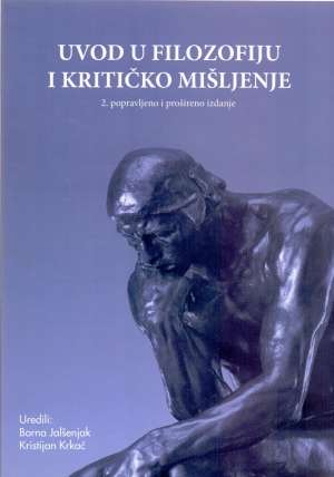 Uvod u filozofiju i kritičko mišljenje Borna Jalšenjak, Kristijan Krkač, Uredio meki uvez