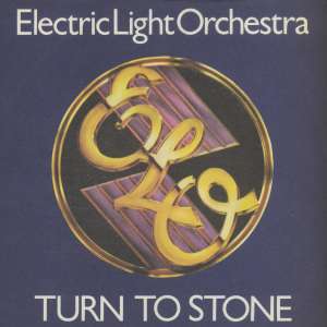 Turn To Stone / Across The Border Electric Light Orchestra