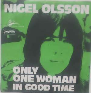 Only One Woman / In Good Time Nigel Olsson