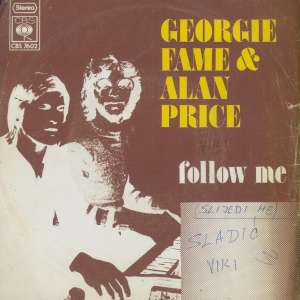 Follow Me / Sergeant Jobsworth Georgie Fame & Alan Price