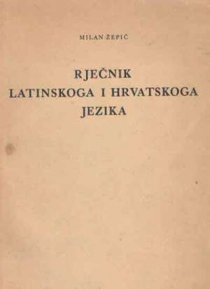 Rječnik latinskoga i hrvatskoga jezika Milan Žepić tvrdi uvez