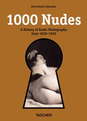 1000 Nudes Michael Koetzle meki uvez