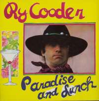 Gramofonska ploča Ry Cooder Paradise And Lunch REP 44260 (MS 2, stanje ploče je 10/10