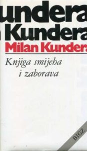 Knjiga smijeha i zaborava Kundera Milan tvrdi uvez