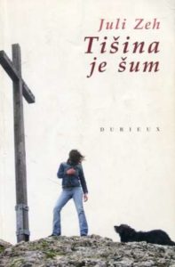 Tišina je šum Juli Zeh meki uvez