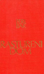 Rastureni dom Buck Pearl (Perl Bak) tvrdi uvez