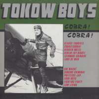 Gramofonska ploča Tokow Boys Cobra! Cobra! 201 898, stanje ploče je 9/10