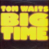 Gramofonska ploča Tom Waits Big Time LSI 71054, stanje ploče je 10/10