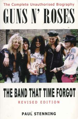 Guns n' Roses the band that time forgot Paul Stenning meki uvez