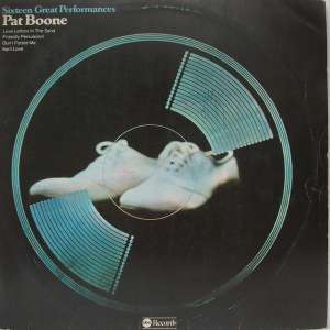 Gramofonska ploča Pat Boone 16 Great Performances LSABC 70765, stanje ploče je 10/10