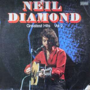 Gramofonska ploča Neil Diamond Greatest Hits Vol. 2 BI 1550, stanje ploče je 10/10