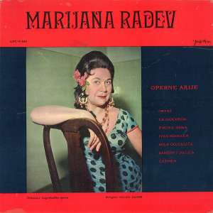 Gramofonska ploča Marijana Radev Operne Arije LPY-V-645, stanje ploče je 10/10