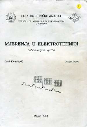 Mjerenja u elektrotehnici Damir Karavidović I Dražen Dorić meki uvez