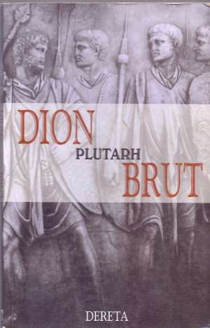 Dion, Brut Plutarh meki uvez