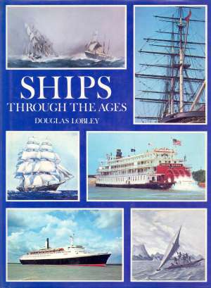 Ships through the ages Douglas Lobley tvrdi uvez