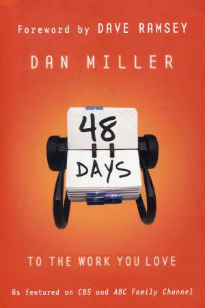 48 days to the work you love Dan Miller meki uvez