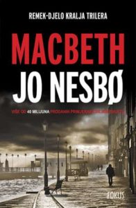 Macbeth Nesbo Jo meki uvez