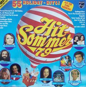 Gramofonska ploča Donald König / Fernando Curtis / Hell Riders Hitsommer '79 - 55 Holiday - Hits! 6641 941, stanje ploče je 10/10