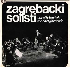Gramofonska ploča Zagrebački Solisti Corelli, Bartok, Mozart, Jarnović LSY 61093, stanje ploče je 10/10