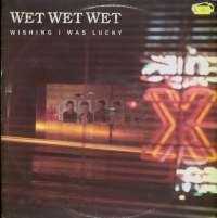 Gramofonska ploča Wet Wet Wet Wishing I Was Lucky JEWEL 312, stanje ploče je 10/10