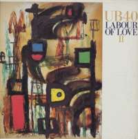 Gramofonska ploča UB40 Labour Of Love II LP-7-1 2 02516 9, stanje ploče je 9/10