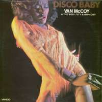Gramofonska ploča Van McCoy & The Soul City Symphony Disco Baby LP 5541, stanje ploče je 10/10