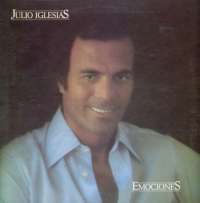 Gramofonska ploča Julio Iglesias Emociones S 86116, stanje ploče je 9/10