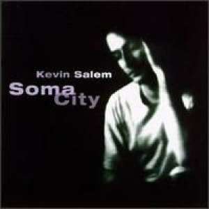 Soma City Kevin Salem