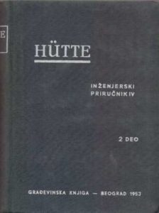 Hutte - inženjerski priručnik IV 2. deo G.a. meki uvez