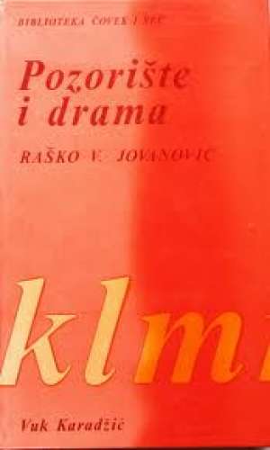 Pozorište i drama Raško V. Jovanović tvrdi uvez