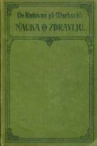 Nauka o zdravlju za srednja učilišta Radovan Marković tvrdi uvez