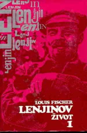 Lenjinov život I-II Louis Fischer tvrdi uvez