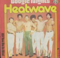Boogie Nights / All You Do Is Dial Heatwave D uvez