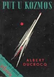 Put u kozmos Albert Ducrocq meki uvez