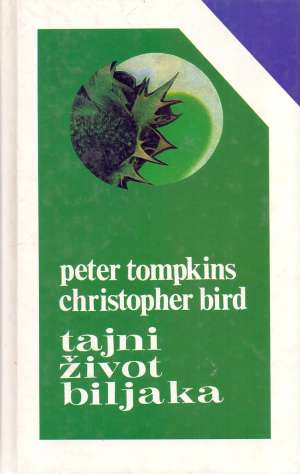 Tajni život biljaka Petar Tompkins, Christopher Bird tvrdi uvez