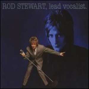 Lead Vocalist Rod Stewart