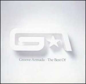 The Best Of Groove Armada