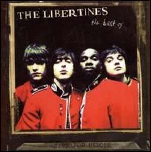 The Best Of The Libertines