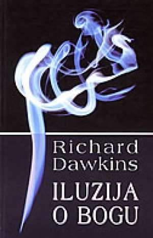 Iluzija o bogu Richard Dawkins tvrdi uvez