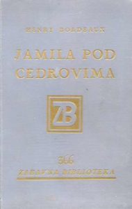 Jamila pod cedrovima Bordeaux Henry tvrdi uvez