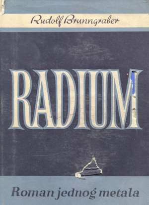Radium Brunngraber Rudolf tvrdi uvez
