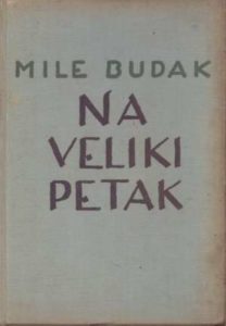 Na Veliki Petak Budak Mile tvrdi uvez