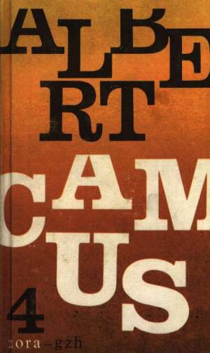 Drame -  Kaligula, Nesporazum, Opsadno stanje, Pravednici Camus Albert tvrdi uvez